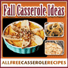 Fall Casserole Ideas 14 Deliciously Good Recipes for Thanksgiving