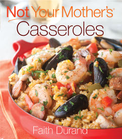 Not Your Mother's Casseroles Cookbook Review